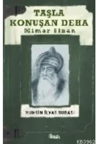 Taşla Konuşan Deha: Mimar Sinan
