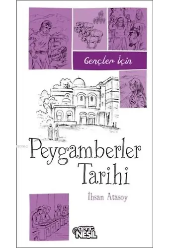 Gençler İçin Peygamberler Tarihi