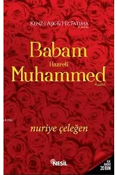 Babam Hz. Muhammed (asm)