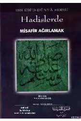 Hadislerde Misafir Ağırlamak