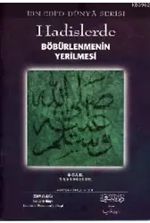 Hadislerde Böbürlenmenin Yerilmesi