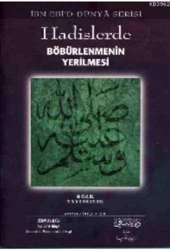 Hadislerde Böbürlenmenin Yerilmesi