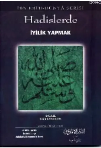 Hadislerde İyilik Yapmak