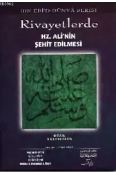 Rivayetlerde Hz. Ali'nin Şehit Edilmesi