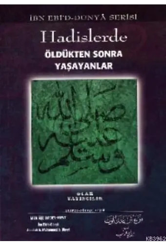 Hadislerde Öldükten Sonra Yaşayanlar