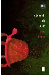 Münferit Bir Olay