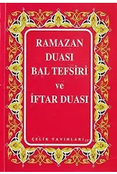 Ramazan Duası Bal Tefsiri ve İftar Duası