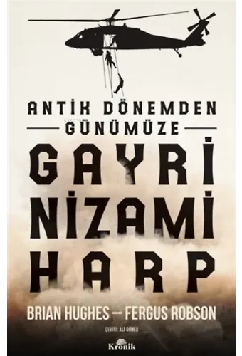 Antik Dönemden Günümüze Gayri Nizami Harp
