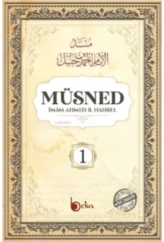 Müsned ( 1. Cilt- Arapça Metinsiz )