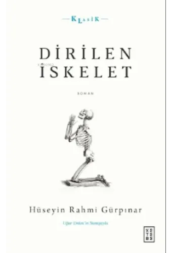 Dirilen İskelet