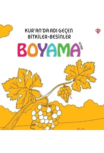 Kur'an'da Adı Geçen Bitkiler Besinler Boyama Kitabı
