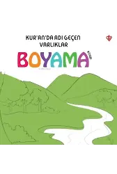 Kur'an'da Adı Geçen Varlıklar Boyama Kitabı