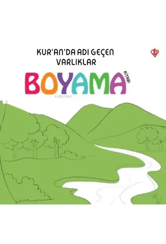 Kur'an'da Adı Geçen Varlıklar Boyama Kitabı