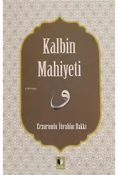 Kalbin Mahiyeti