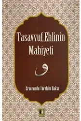 Tasavvuf Ehlinin Mahiyetine