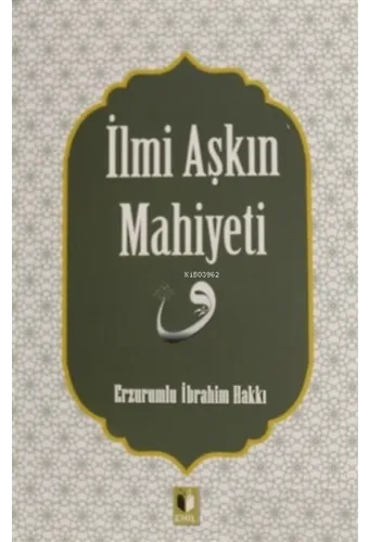 İlmi Aşkın Mahiyeti