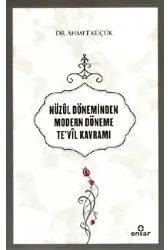 Nüzûl Döneminden Modern Döneme Te'vil Kavramı