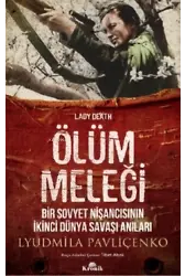 Ölüm Meleği;Bir Sovyet Nişancısının İkinci Dünya Savaşı Anıları