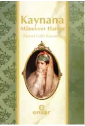 Kaynana Münevver Hanım