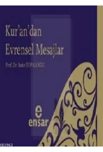 Kur'an'dan Evrensel Mesajlar