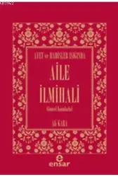 Ayet ve Hadisler Işığında Aile İlmihali