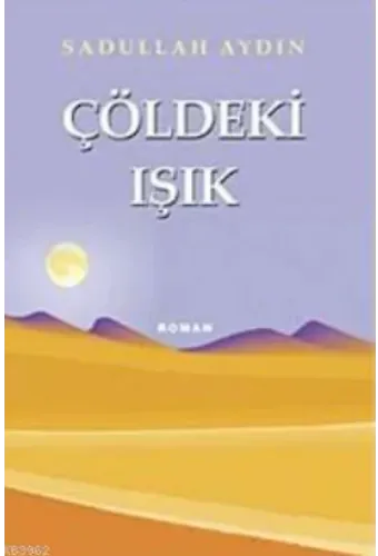 Çöldeki Işık