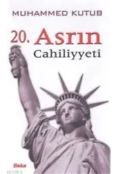 20. Asrın Cahiliyeti