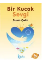 Bir Kucak Sevgi