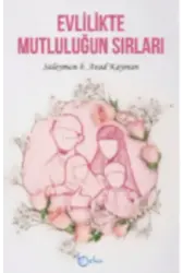 Evlilikte Mutluluğun Sırları