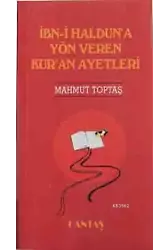 İbn-i Haldun'a Yön Veren Kur'an Ayetleri