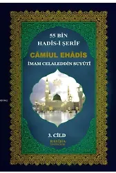 Camiul-Ehadis 55 Bin Hadisi Şerif 3. Cilt