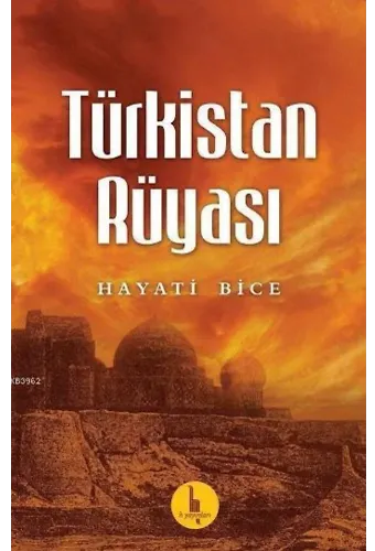 Türkistan Rüyası