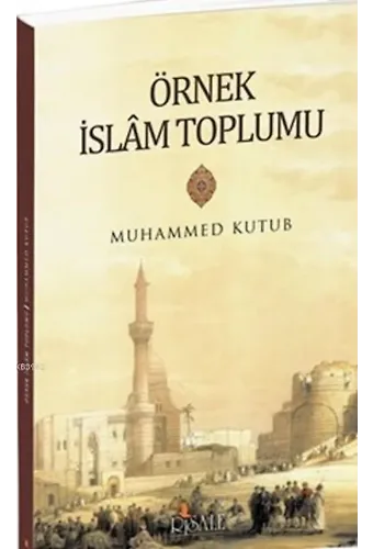 Örnek İslam Toplumu