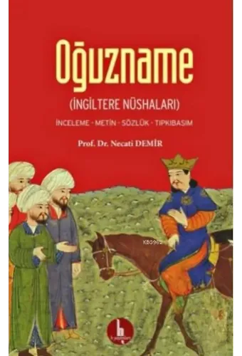 Oğuzname; İngiltere Nüshaları