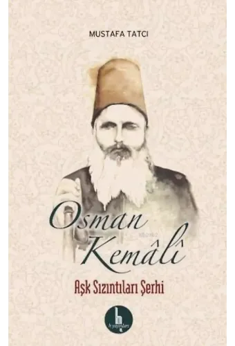 Aşk Sızıntıları Şerhi