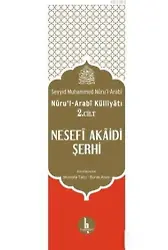 Nurul Arabi Külliyatı 2. Cilt Nesefi Akaidi Şerhi; Nurul-Arabi Külliyatı 2. Cilt