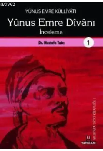 Yunus Emre Külliyatı (6 Cilt)
