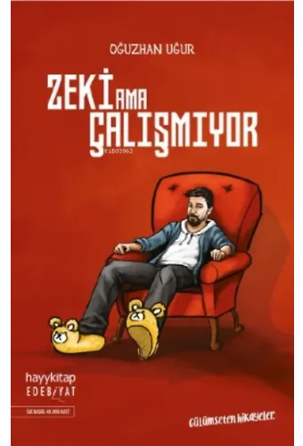 Zeki Ama Çalışmıyor