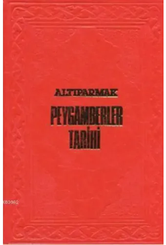 Altıparmak Peygamberler Tarihi