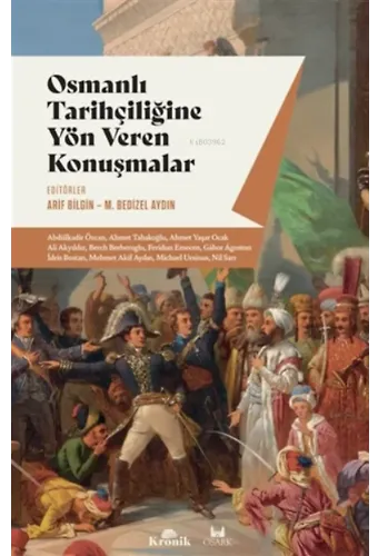 Osmanlı Tarihçiliğine Yön Veren Konuşmalar
