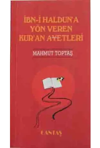 İbni Halduna Yön Veren Kuran Ayetleri