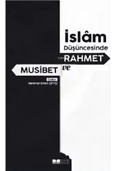İslam Düşüncesinde Rahmet ve Musibet