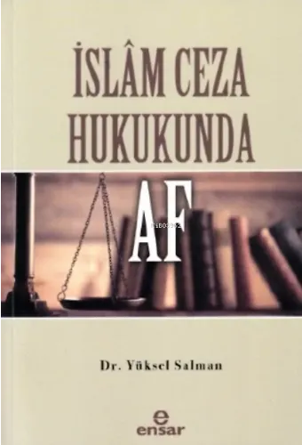 İSLAM CEZA HUKUKUNDA AF