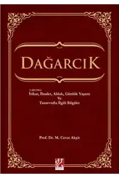 Dağarcık;İtikat, İbadet, Ahlak, Günlük Yaşam ve Tasavvufla İlgili Bilgiler