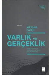 Varlık ve Gerçeklik;Çağdaş Felsefede Yeni Realizm ve Anlam Alanları Ontolojisi