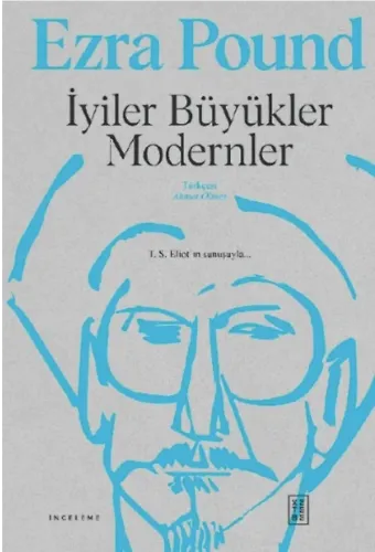 İyiler Büyükler Modernler