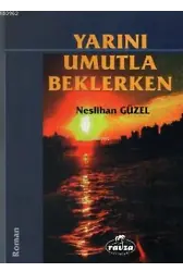 Yarını Umutla Beklerken