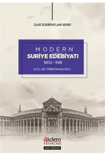 Modern Suriye Edebiyatı (1800-1918)