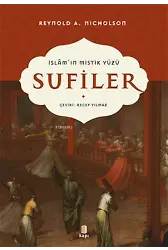 Sufiler;İslamın Mistik Yüzü