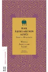 Hak Âşıklarının Azığı;Zâdü'l-Müştâkîn